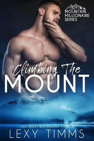 [Mountain Millionaire 03] • Climbing the Mount